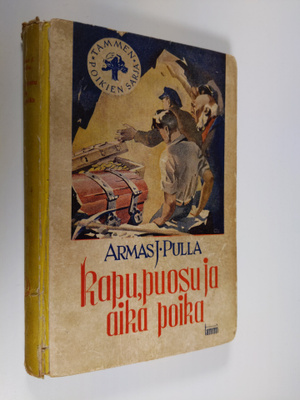 Armas J. Pulla : Kapu, Puosu ja Aika Poika