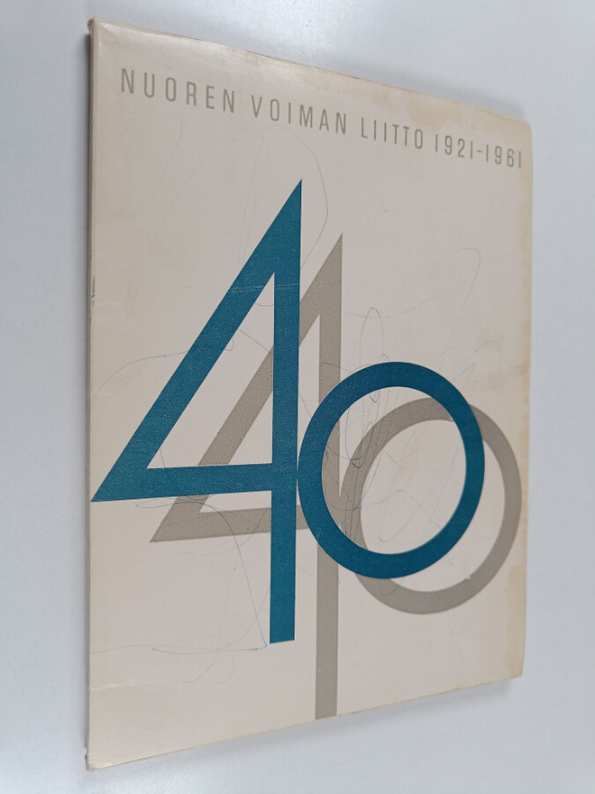 Leo Meller : Nuoren voiman liitto 1921-1961