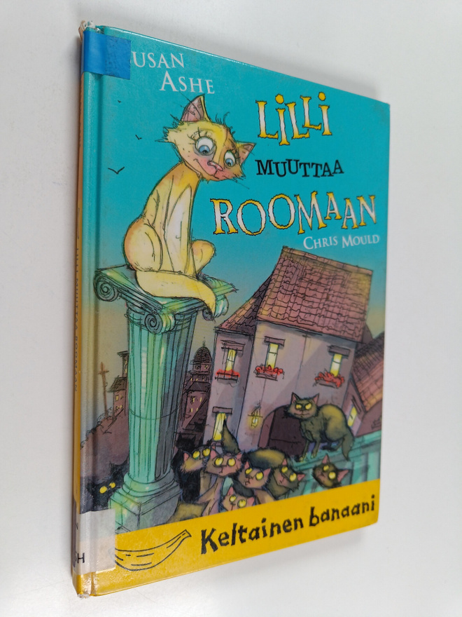 Susan Ashe : Lilli muuttaa Roomaan