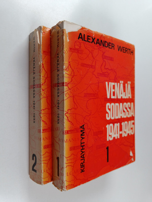 Alexander Werth : Venäjä sodassa 1941-1945 1-2