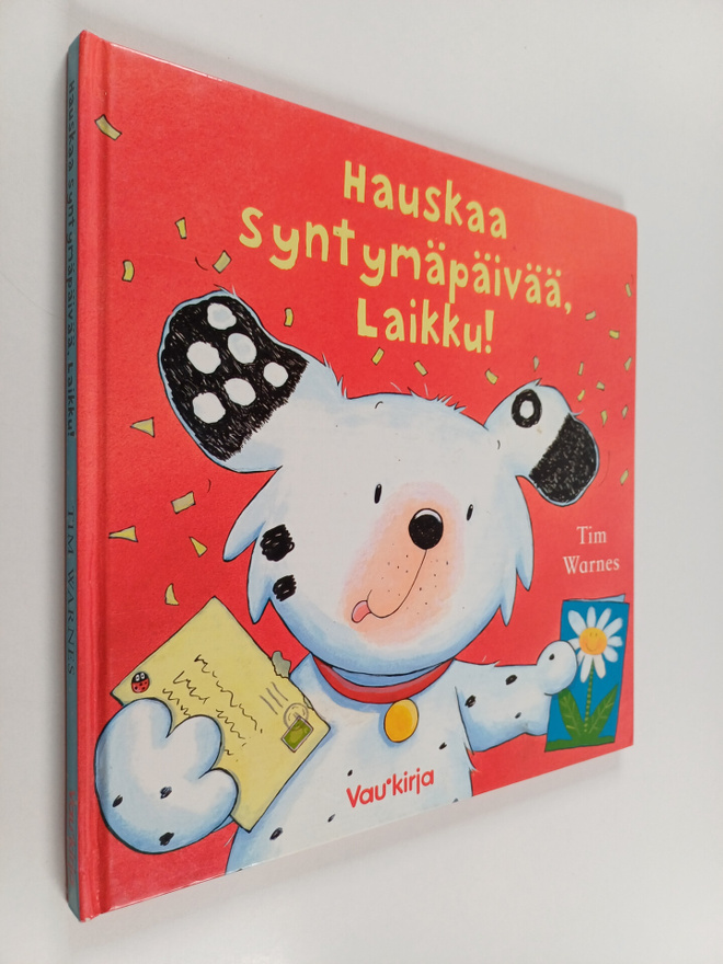 Tim Warnes : Hauskaa syntymäpäivää, Laikku!