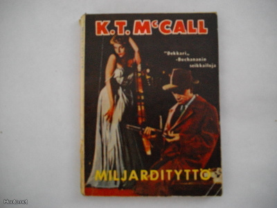 K.T.McCall Nro 4: Miljardityttö (9.11)