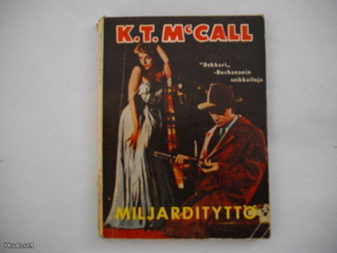 K.T.McCall Nro 4: Miljardityttö (9.11)