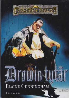 Elaine Cunningham: Drowprinsessa 1 Drowin tytär