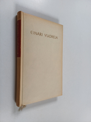 Einari Vuorela : Valikoima runoja