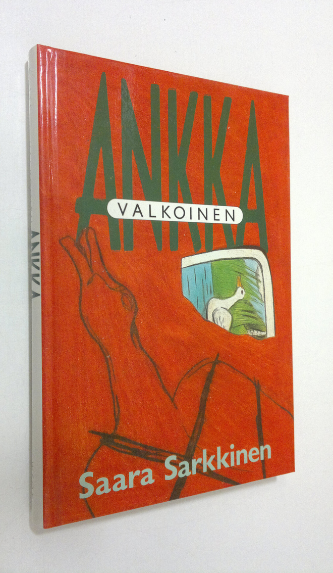 Saara Sarkkinen : Valkoinen ankka