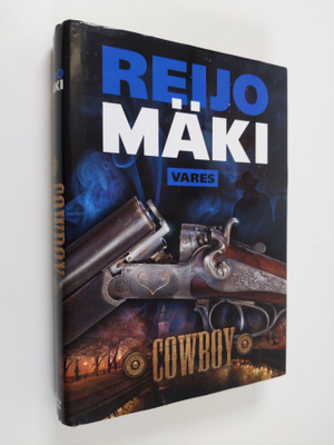 Reijo Mäki : Cowboy