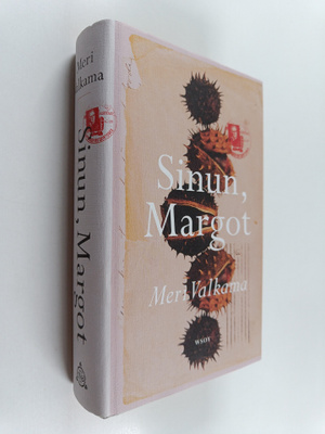 Meri Valkama : Sinun, Margot