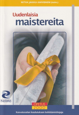Ritva Jakku-Sihvonen (toim.): Uudenlaisia maistereita
