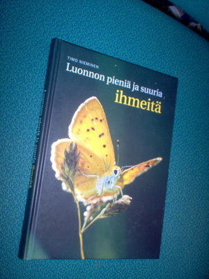 Timo Nieminen: Luonnon pieniä ja suuria ihmeitä (Sis.pk:t)