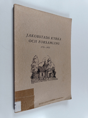 S. J. Roos : Jakobstads kyrka och församling 1731-1931