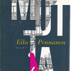 Eila Pennanen, Mutta - pikkukuva 1