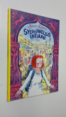 Hanna Koljonen : Syliinvaellus Intiaan = (A hugrimage to ...