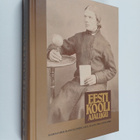 Endel Laul : Eesti kooli ajalugu : 2. köide. 1860. aastai... - pikkukuva 1