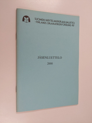 Suomen näytelmäkirjailijaliitto - jäsenluettelo 2000