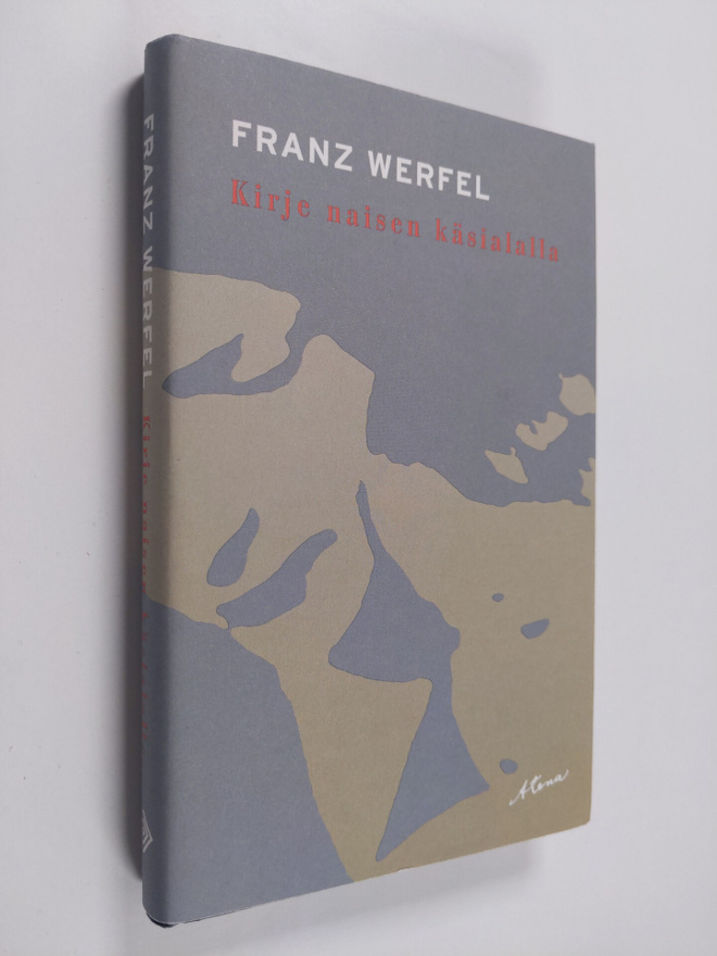 Franz Werfel : Kirje naisen käsialalla