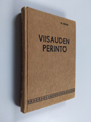 Matti Ervasti : Viisauden perintö