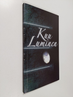 Kari Vaijärvi : Kuu luminen (signeerattu, tekijän omiste)