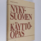 Raija Konttinen : Nykysuomen käyttöopas : koko kansan kie... - pikkukuva 1