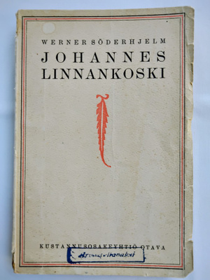 Johannes Linnankoski - Werner Söderhjelm 1.p