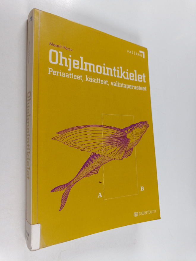 Maarit Harsu : Ohjelmointikielet : periaatteet, käsitteet...