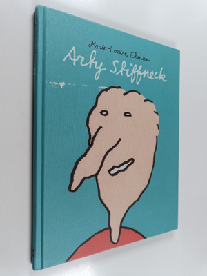Marie-Louise Ekman : Arty Stiffneck