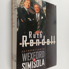 Ruth Rendell : Ylikomisario Wexford ja Simisola - pikkukuva 1