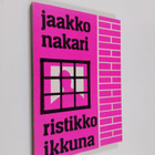 Jaakko Nakari : Ristikkoikkuna - pikkukuva 1