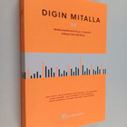 Tomi Pyyhtiä : Digin mitalla 2.0 : verkkomarkkinoinnin ja... - pikkukuva 1