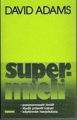 David Adams : Supermieli