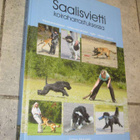 Salme Mujunen : Saalisvietti koiraharrastuksessa - pikkukuva 1