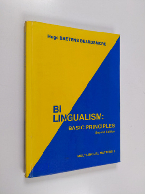 Hugo Baetens Beardsmore : Bilingualism : basic principles