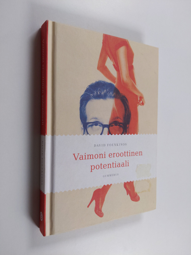 David Foenkinos : Vaimoni eroottinen potentiaali