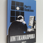 Pertti Koskinen : Vinttikamaripoika : jännitysromaani - pikkukuva 1