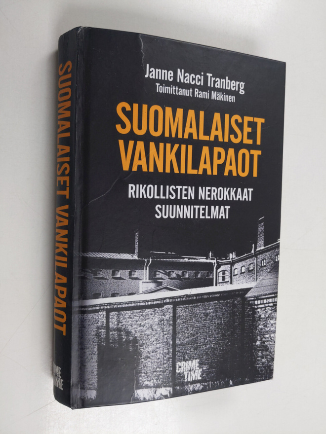 Rami Mäkinen ym. : Suomalaiset vankilapaot