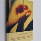 Claes-Otto Hammarlund : BEARBETANDE SAMTAL : KRISSTÖD, DE... - pikkukuva 1