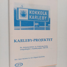 Karleby-projektet : en dokumentation av forskning kring t... - pikkukuva 1