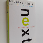 Michael Lewis : Next : the future just happened - pikkukuva 1
