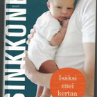 Jari Sinkkonen : Isäksi ensi kertaa - pikkukuva 1