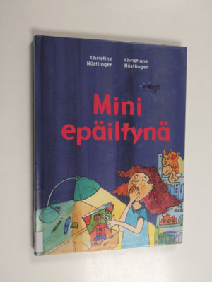 Christine Nöstlinger : Mini epäiltynä