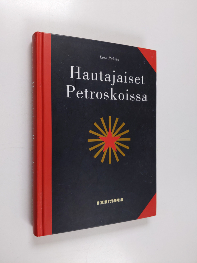 Eero Pokela : Hautajaiset Petroskoissa
