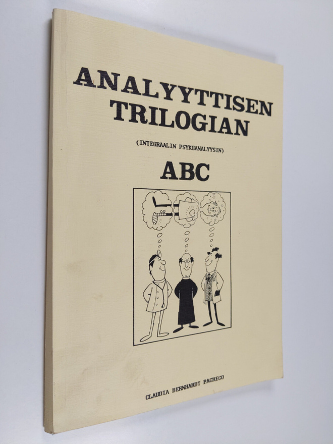 Claudia Bernhardt Pacheco : Analyyttisen trilogian (integ...