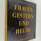 Frauen gestern und heute - pikkukuva 1