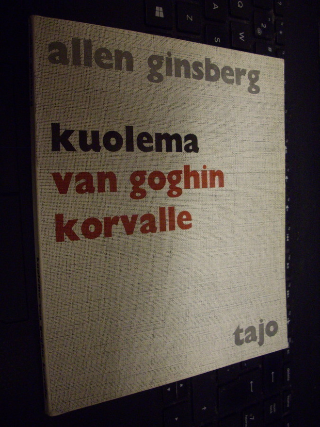Ginsberg : Kuolema van goghin korvalle ( 2 p. 1969 ) EIPK !