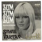 Single SYLVIE VARTAN Zum Zum Zum/ La Maritza. Aito nimikirjo - pikkukuva 2