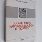 Jouko Hautala : Suomalainen kansanrunoudentutkimus - pikkukuva 1