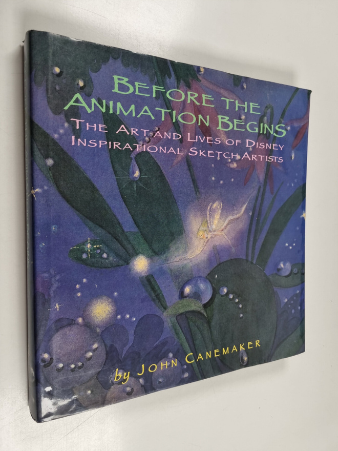 John Canemaker : Before the animation begins : the art an...