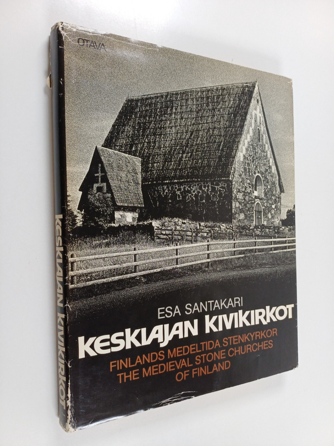 Esa Santakari : Keskiajan kivikirkot = Finlands medeltida...