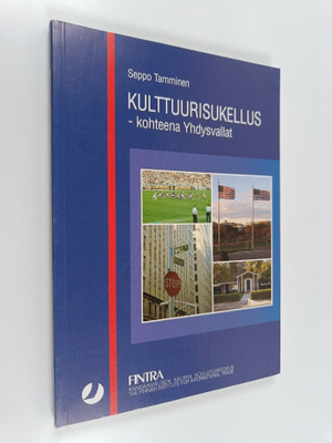 Seppo Tamminen : Kulttuurisukellus : kohteena Yhdysvallat