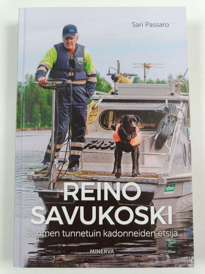 Sari Passaro : Reino Savukoski : Suomen tunnetuin kadonne...